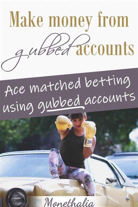 10 Ways to Ace Matched Betting With Gubbed Accounts.